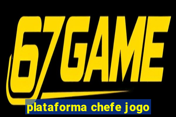 plataforma chefe jogo